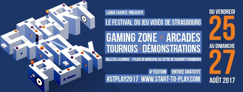 [Annonce] Festival Start To Play 2017