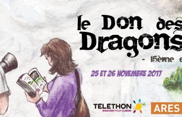 Le Don des Dragons 2017, édition anniversaire des 15 ans !