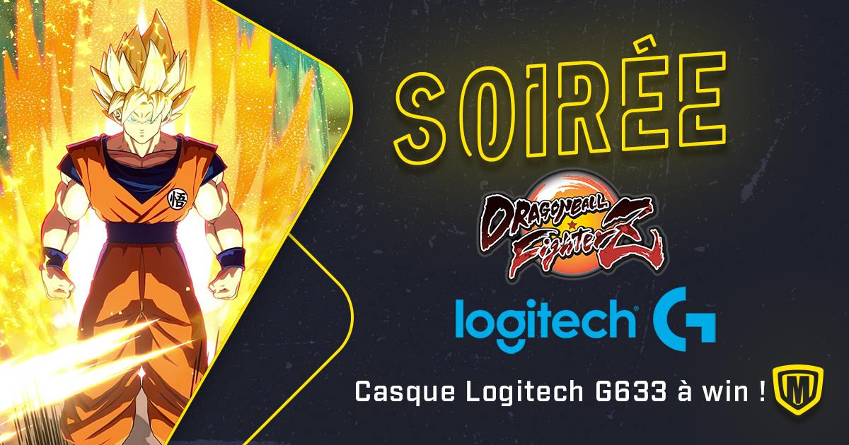 [ÉVÉNEMENT] Logitech Challenge #6 : Dragon Ball FighterZ !